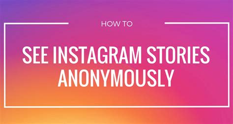 watch and download instagram stories anonymously|Watch Instagram Stories Anonymously